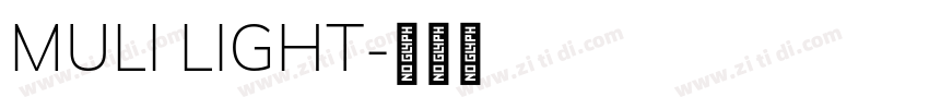 MULI LIGHT字体转换